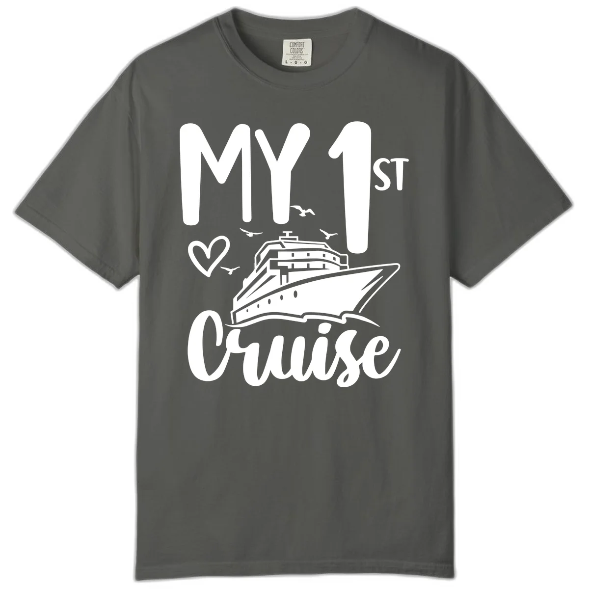 My First Cruise Comfort Color T-Shirt in Pepper