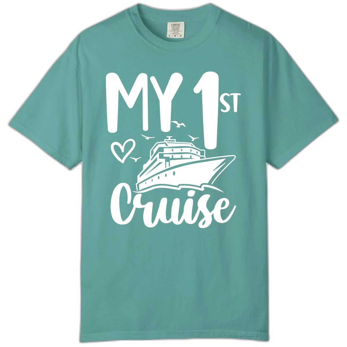 My First Cruise Comfort Color T-Shirt in Seafoam