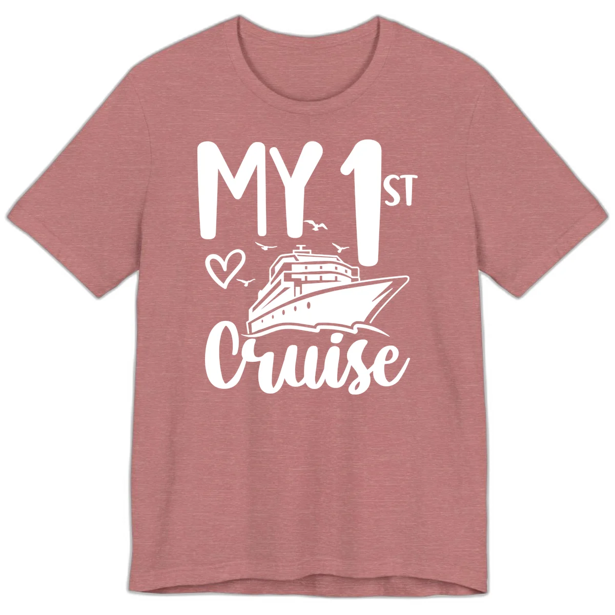 My First Cruise Premium T-Shirt in Heather Mauve