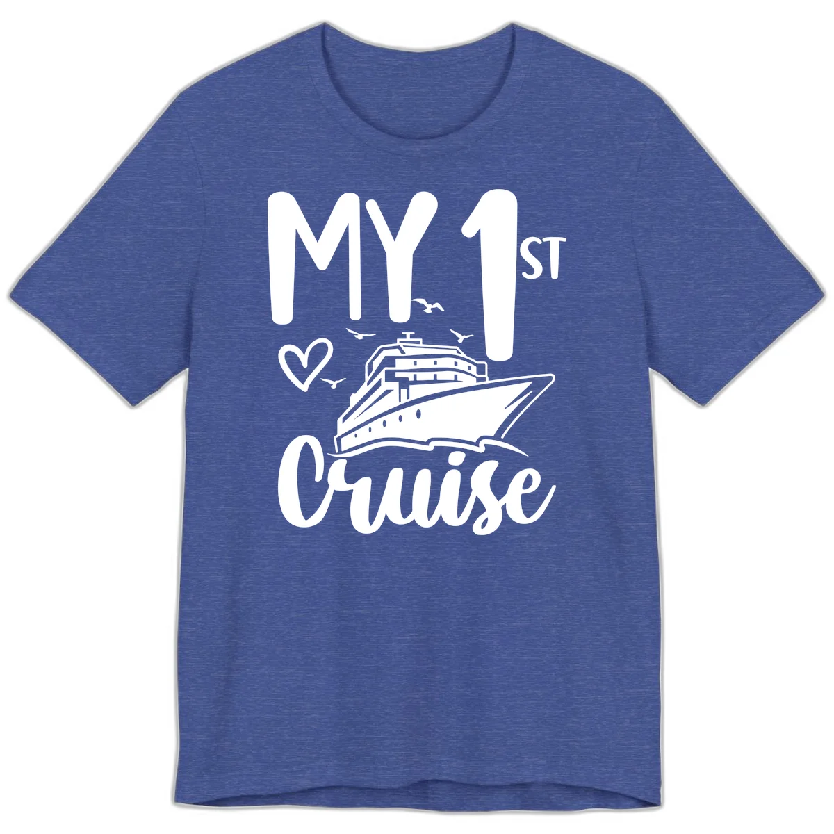 My First Cruise Premium T-Shirt in Heather True Royal