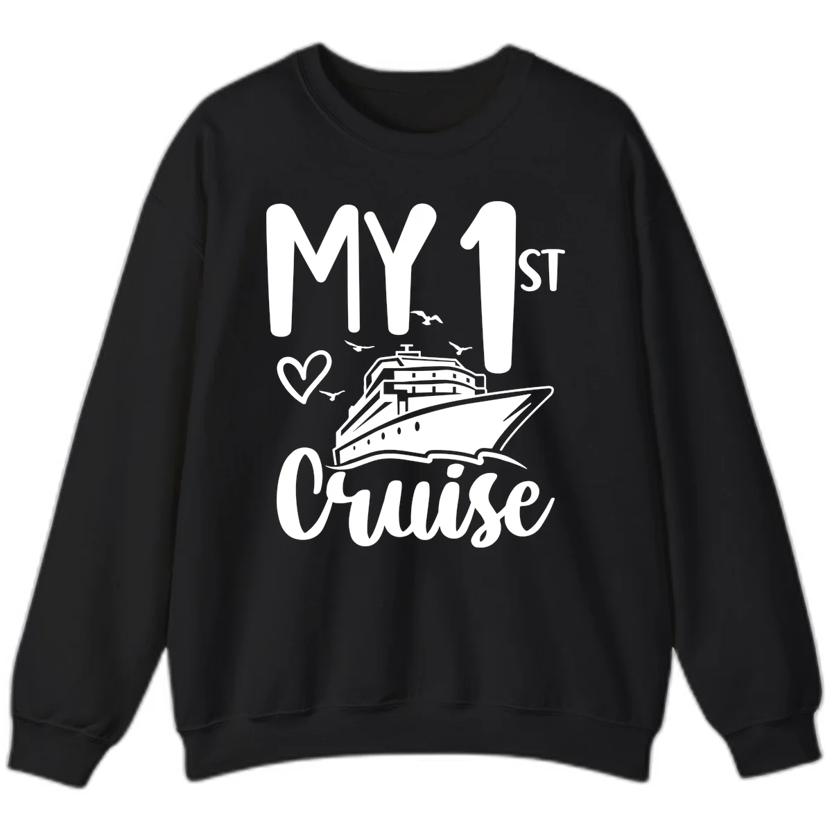 My First Cruise Sweatshirt in Black