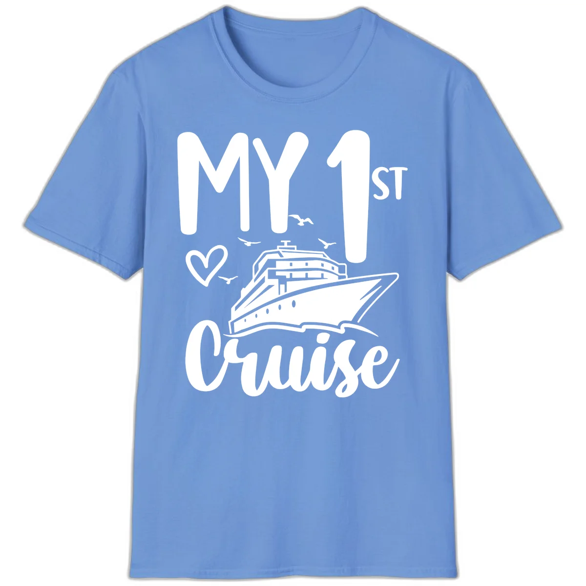 My First Cruise T-Shirt in Carolina Blue