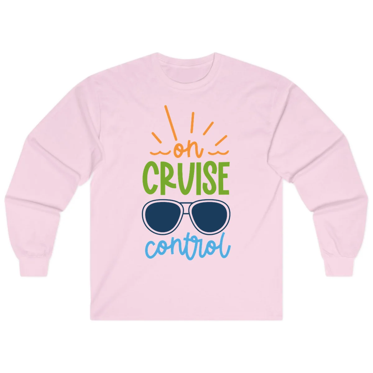 Oh Cruise Control Funny Long Sleeve Tee in Light Pink