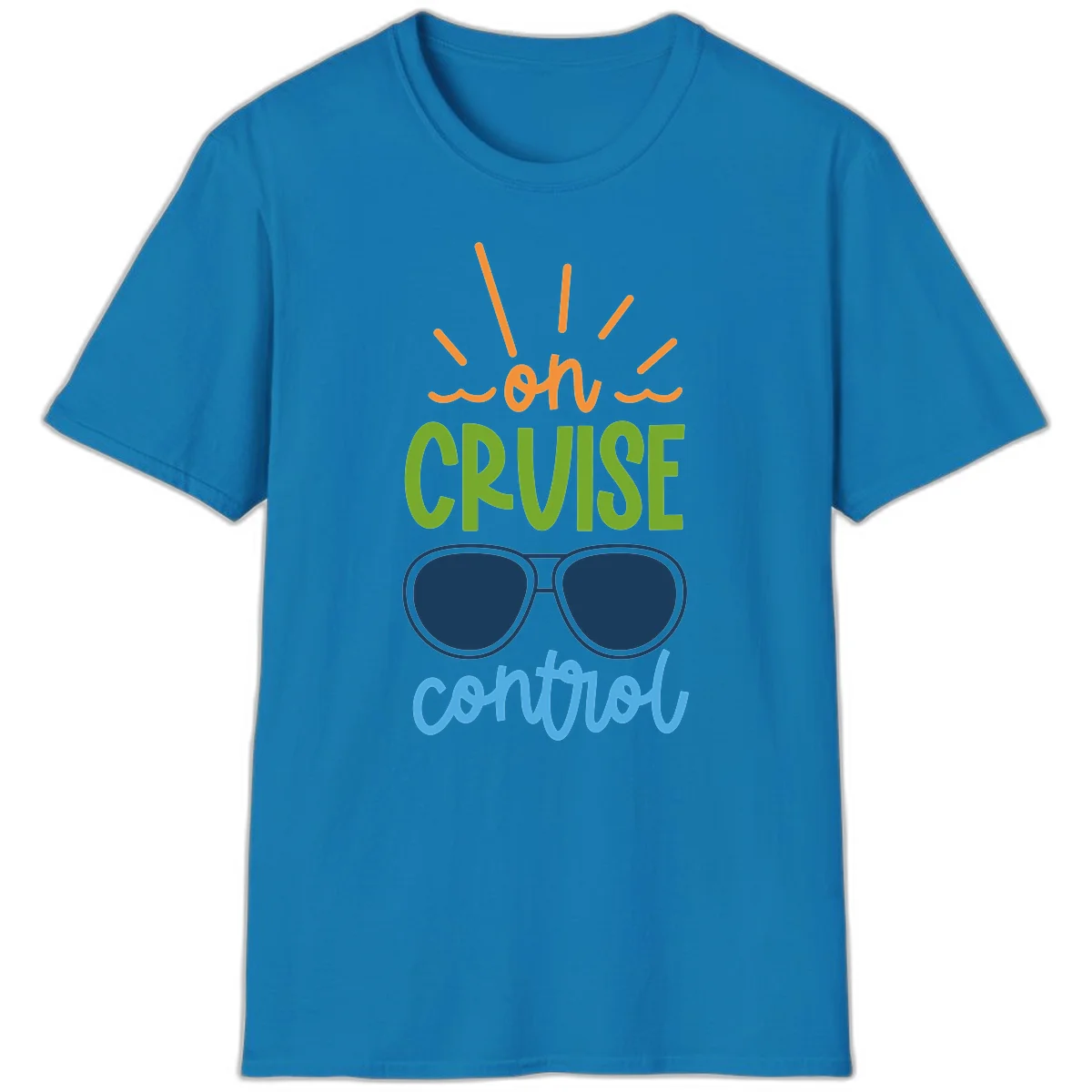 Oh Cruise Control Funny Vacation Mode T-Shirt in Sapphire