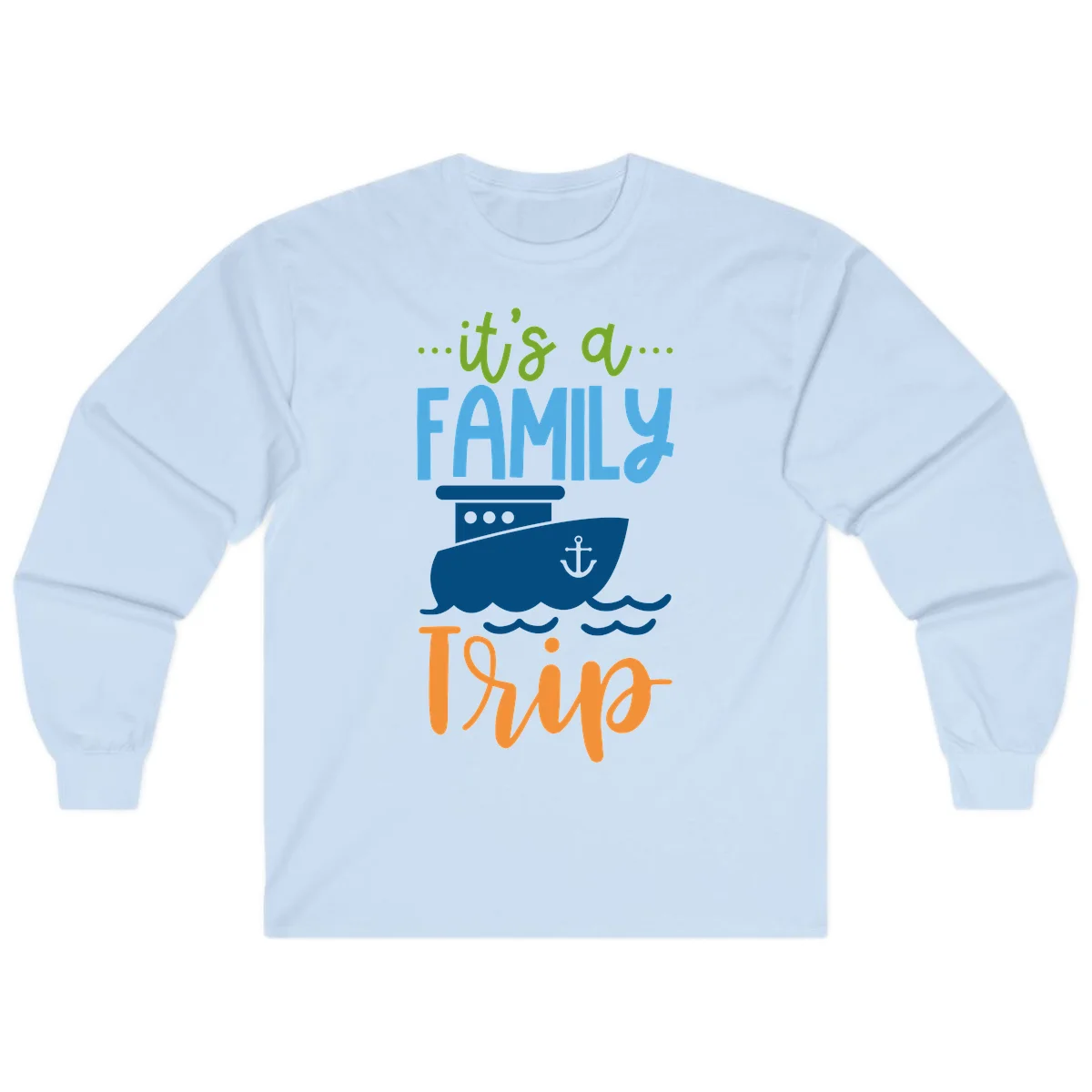 It's A Family Thing Cruise Long Sleeve in Light Blue