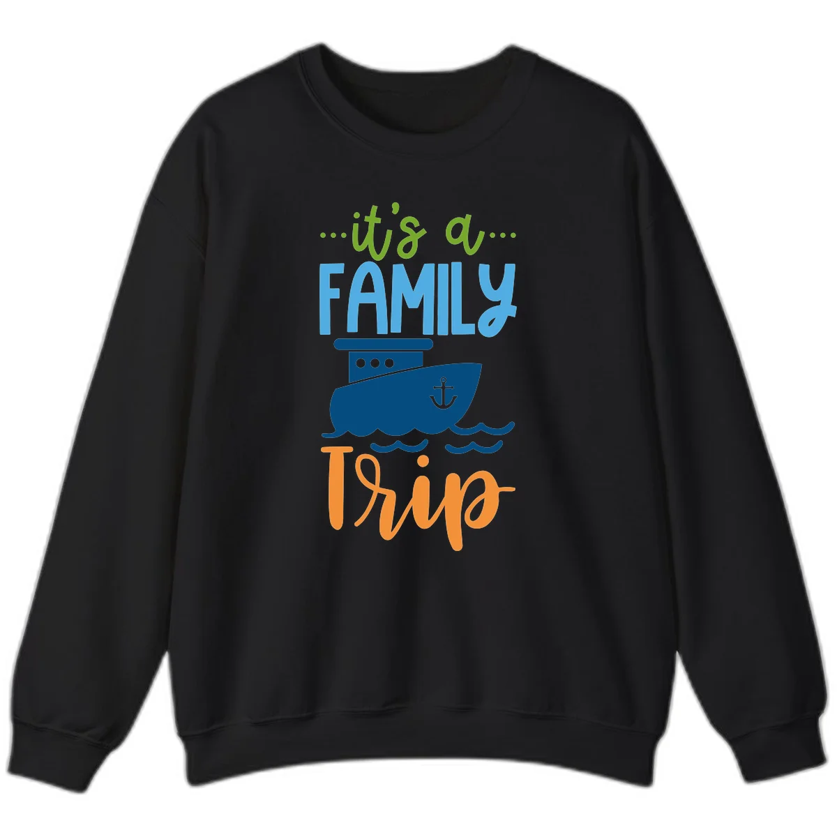 It's A Family Thing Cruise Sweatshirt in Black