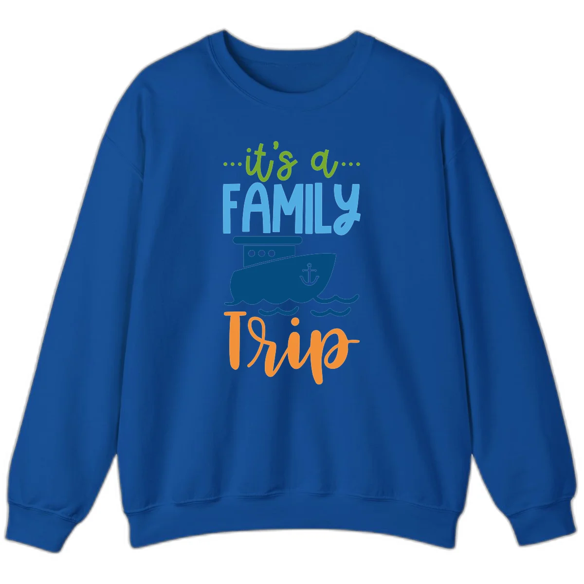It's A Family Thing Cruise Sweatshirt in Royal