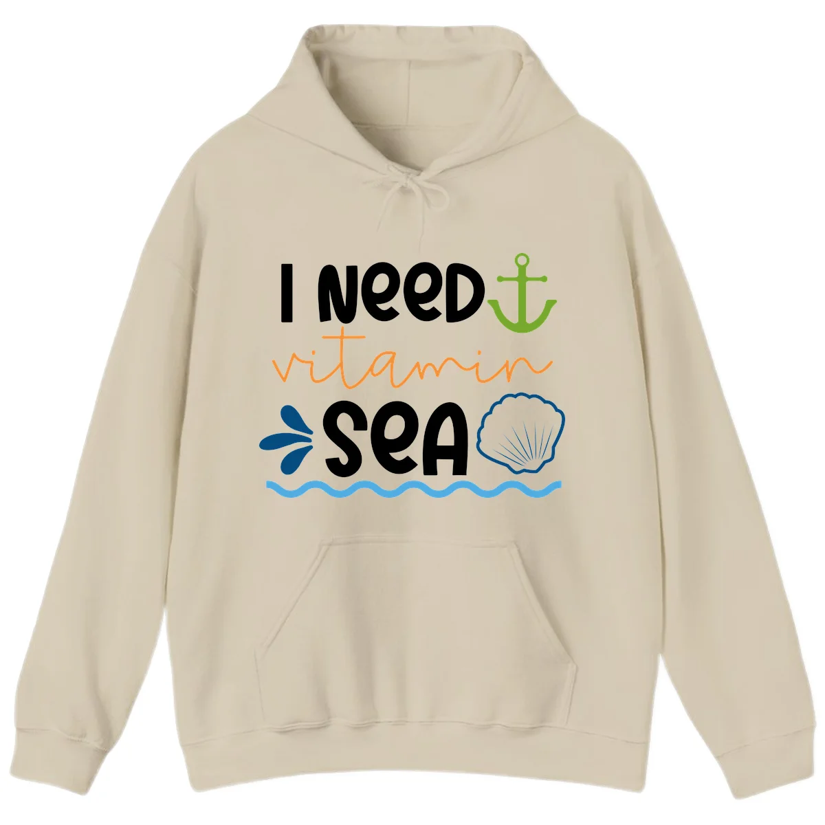 I Need Vitamin Sea Hoodie in Sand
