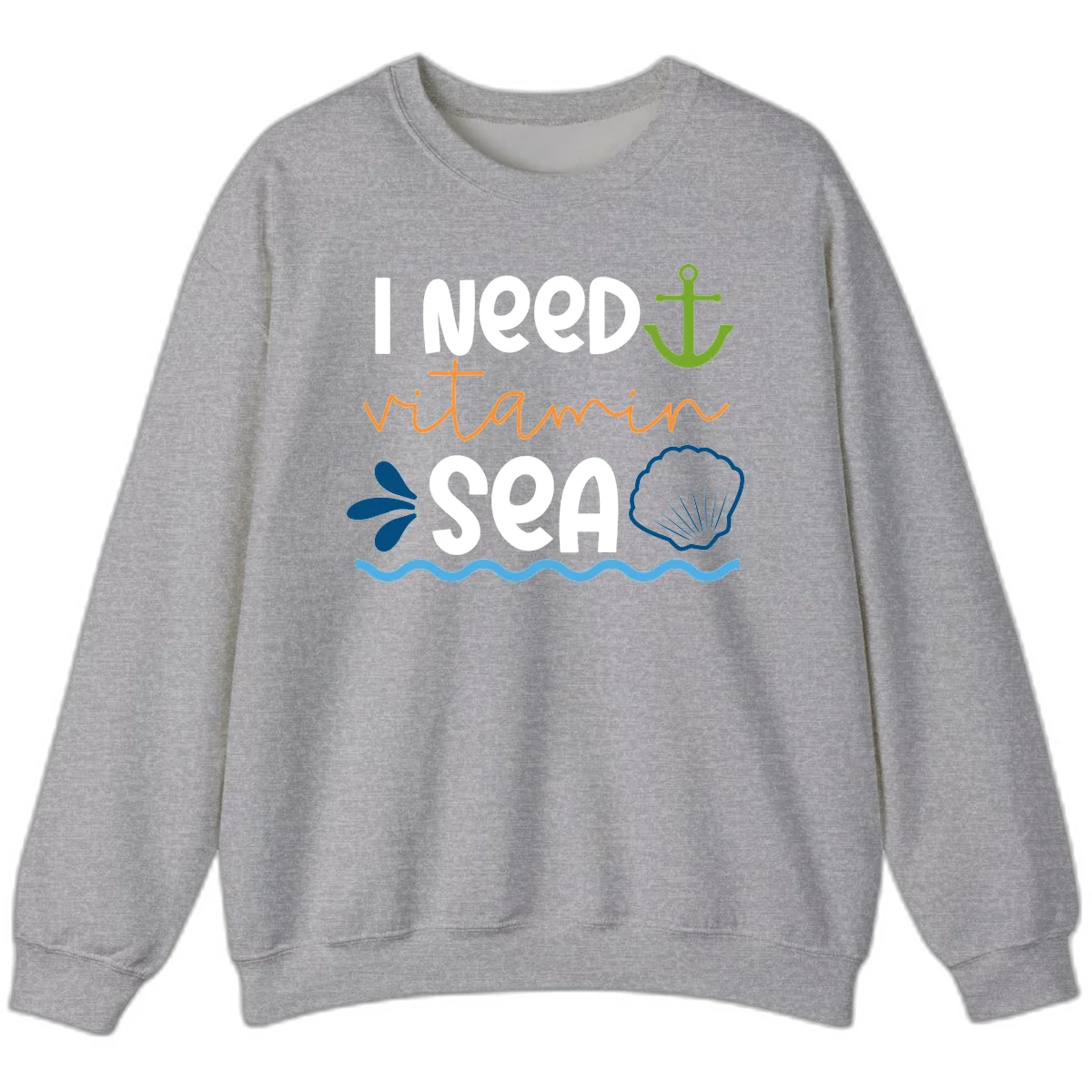 I Need Vitamin Sea Sweatshirt in Sport Grey