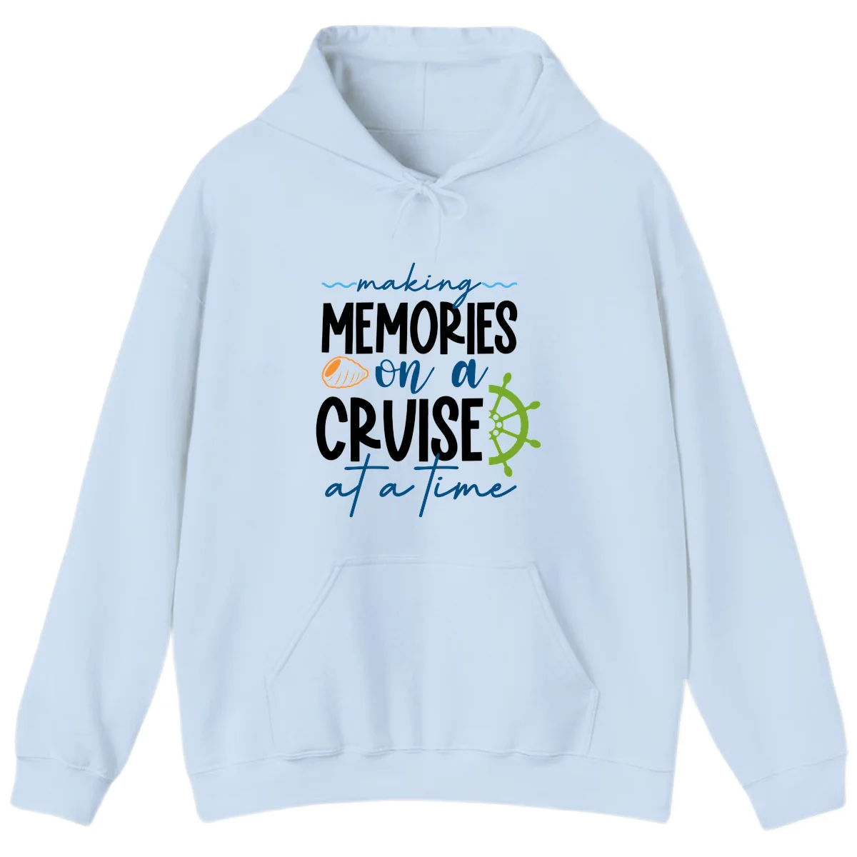 Making Memories On A Cruise At A Time Hoodie in Light Blue