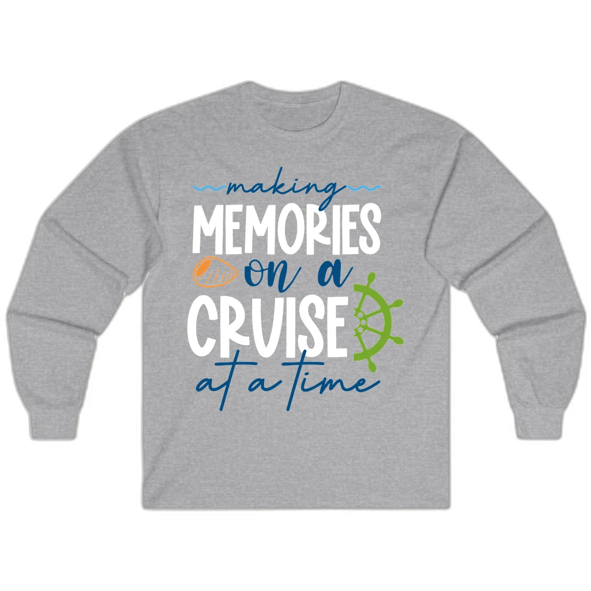Making Memories On A Cruise At A Time Long Sleeve in Sport Grey