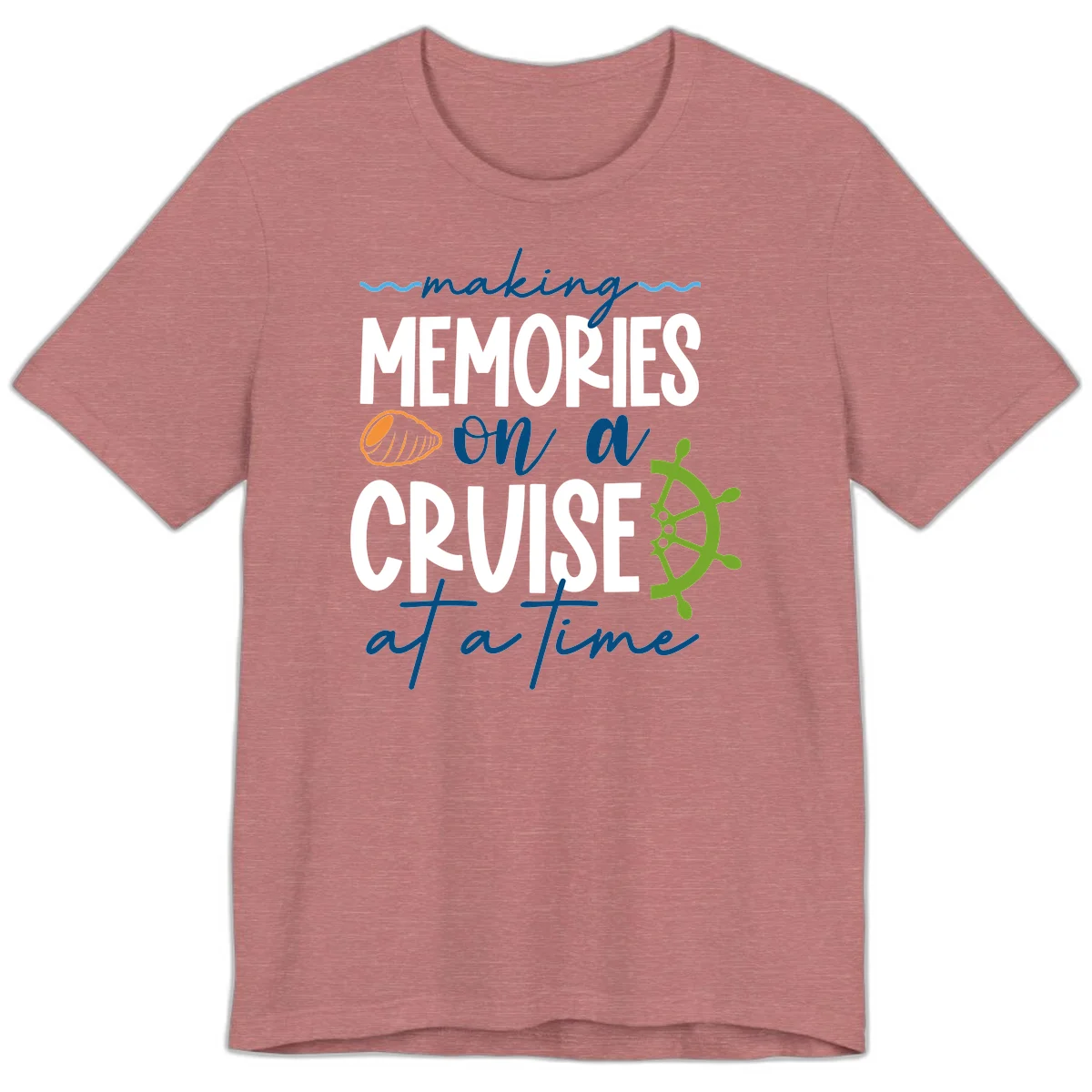 Making Memories On A Cruise At A Time Premium T-Shirt in Heather Mauve
