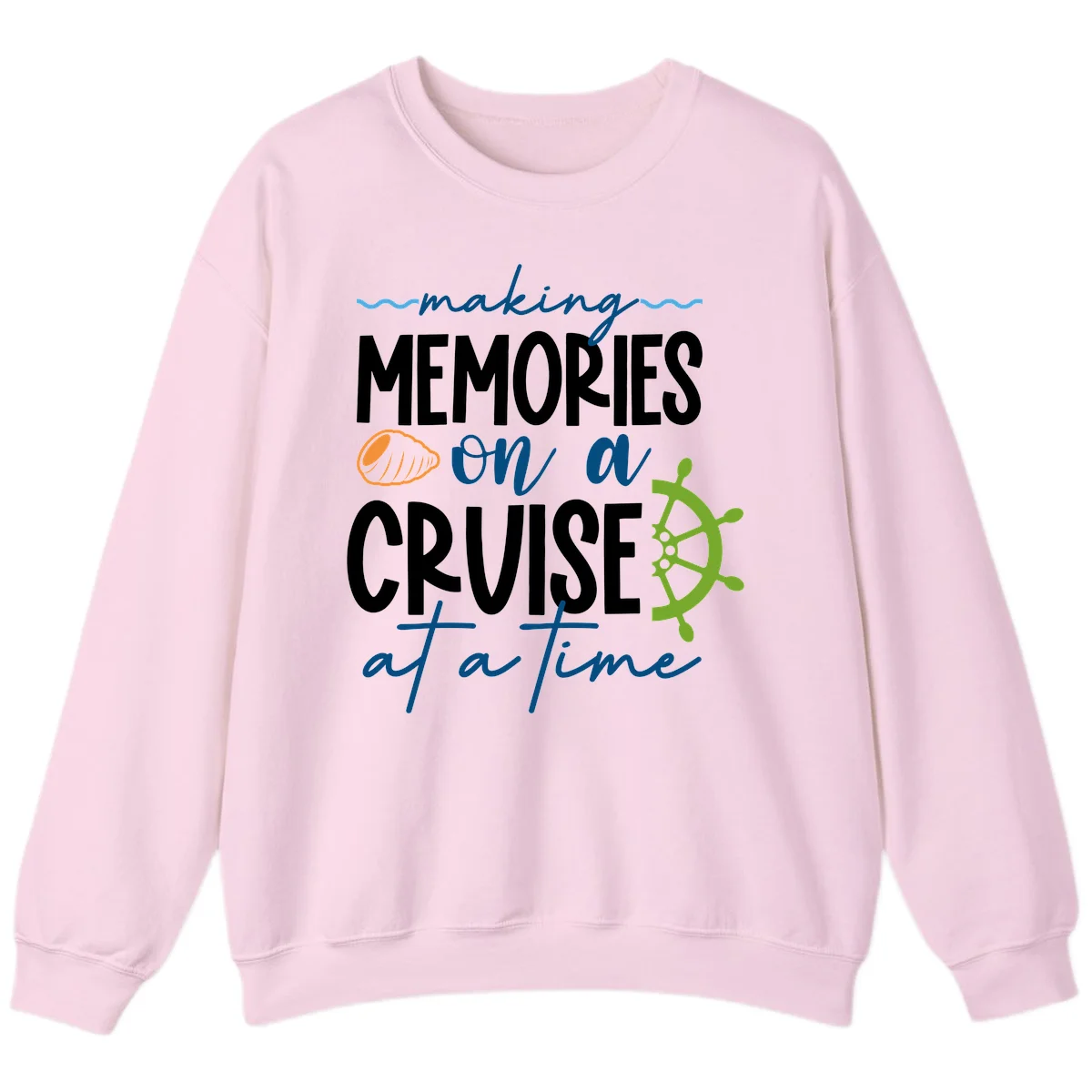 Making Memories On A Cruise At A Time Sweatshirt in Light Pink