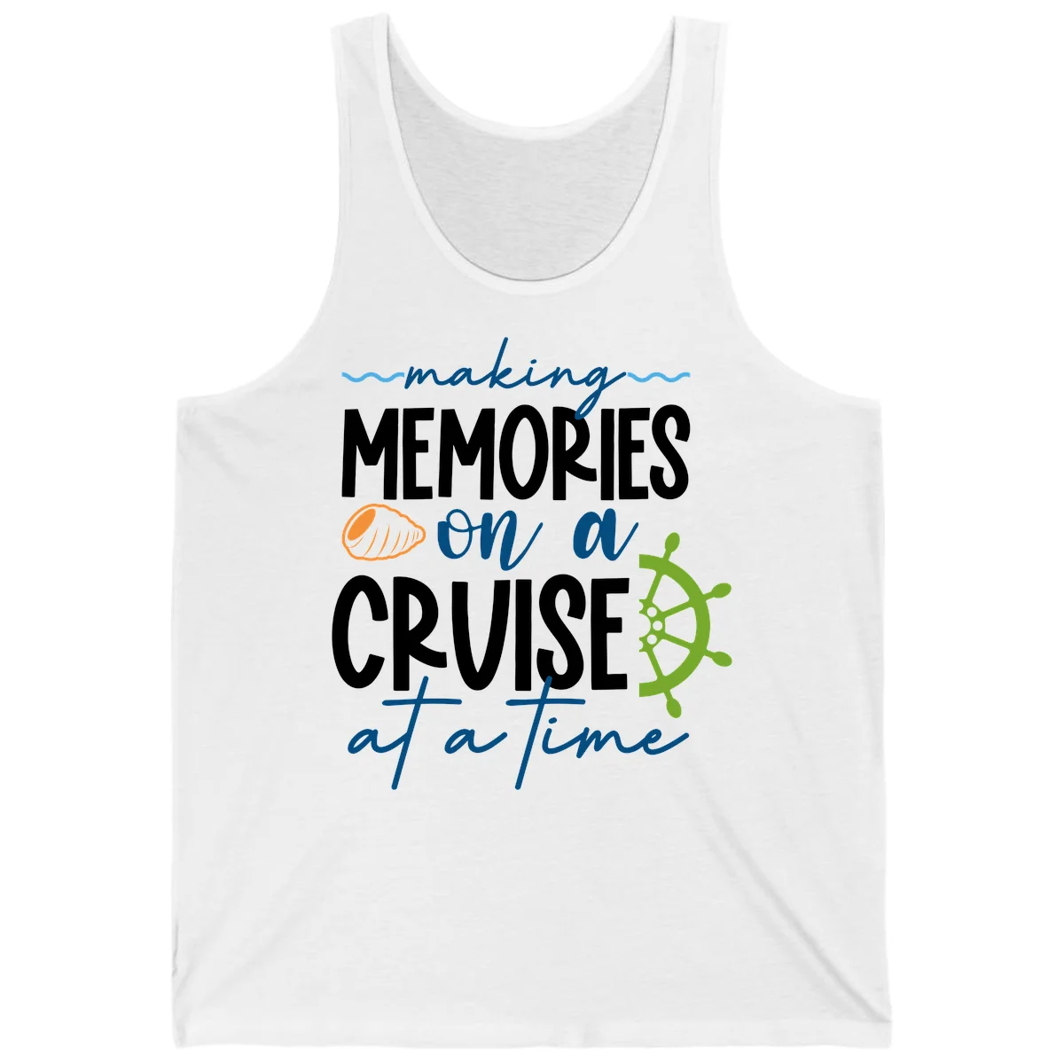 Making Memories On A Cruise At A Time Tank in White