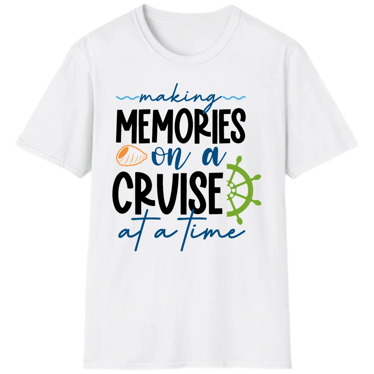 Making Memories On A Cruise At A Time T-Shirt in White