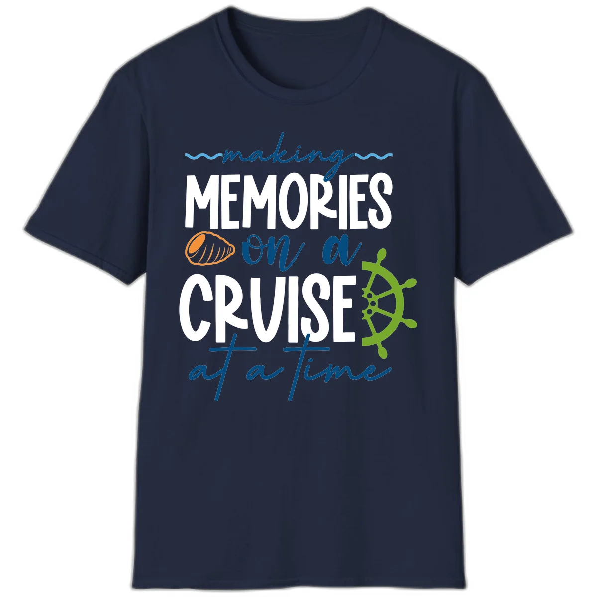 Making Memories On A Cruise At A Time T-Shirt in Navy