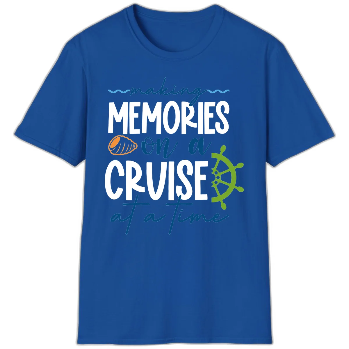 Making Memories On A Cruise At A Time T-Shirt in Royal