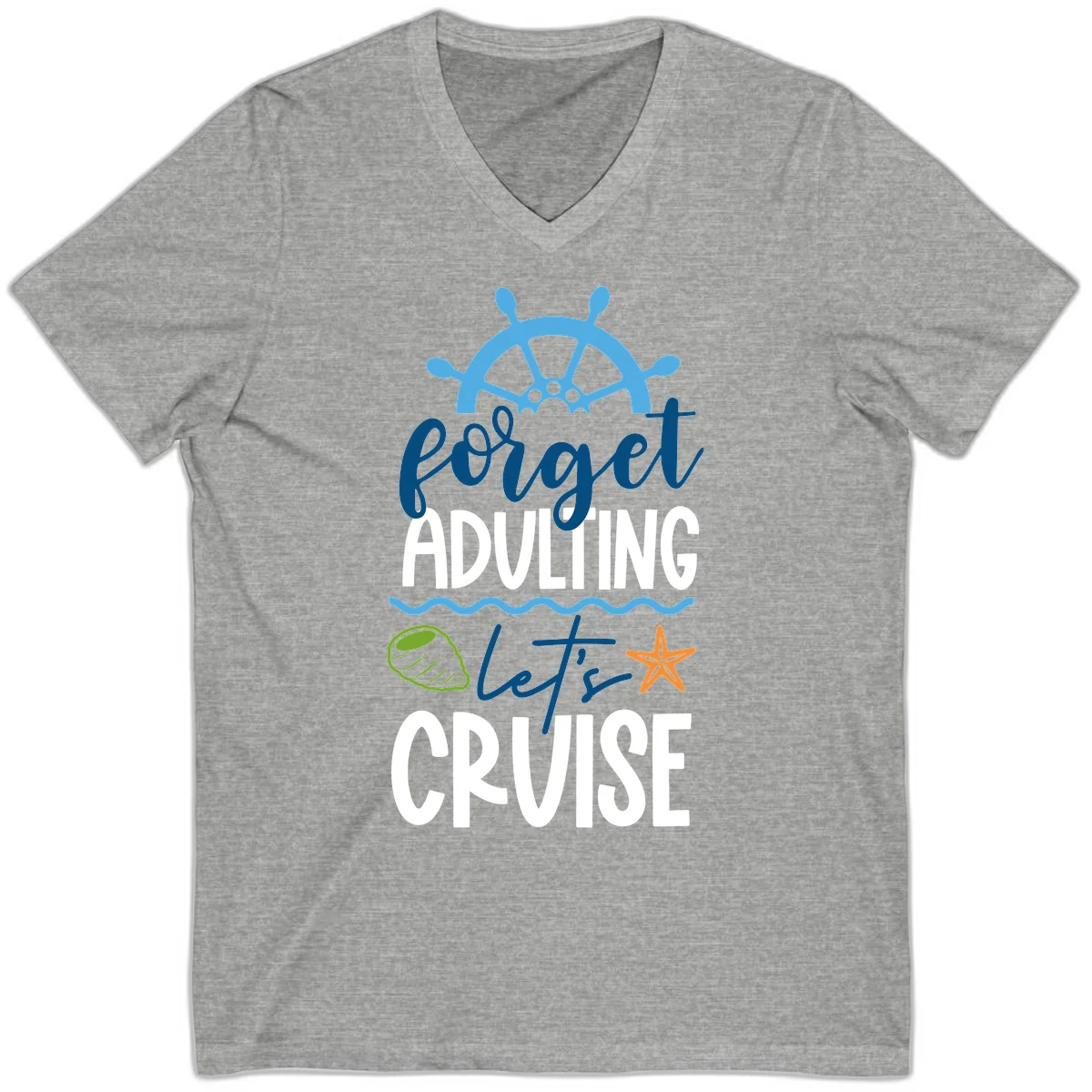 Forget Adulting Let's Cruise V-Neck in Athletic Heather