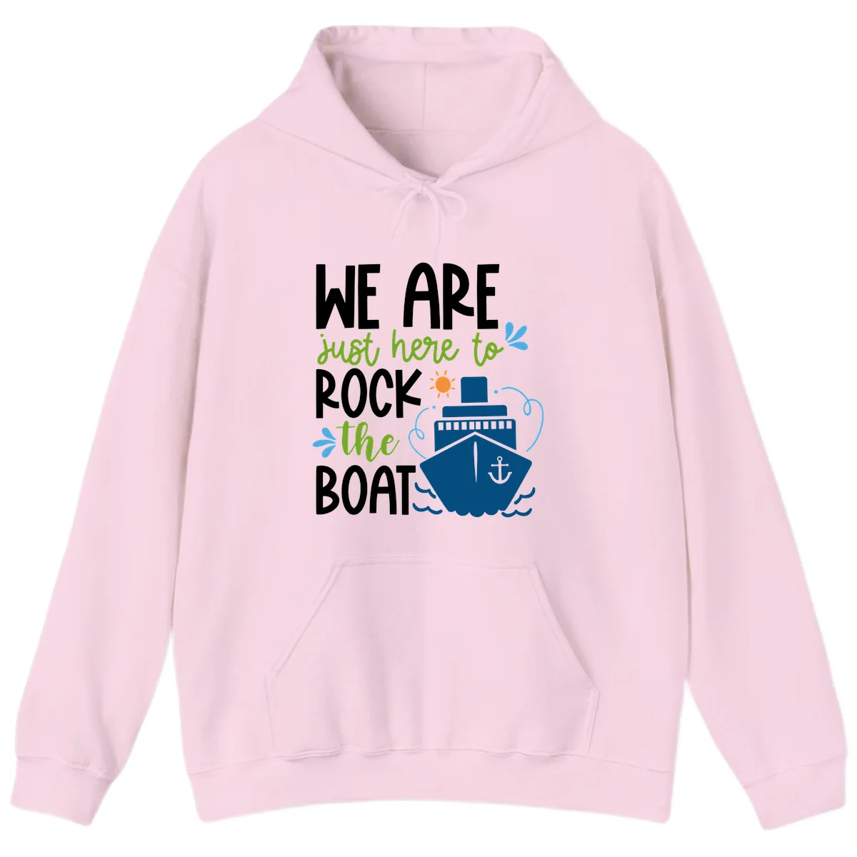 We Are Just Here To Rock The Boat Hoodie in Light Pink