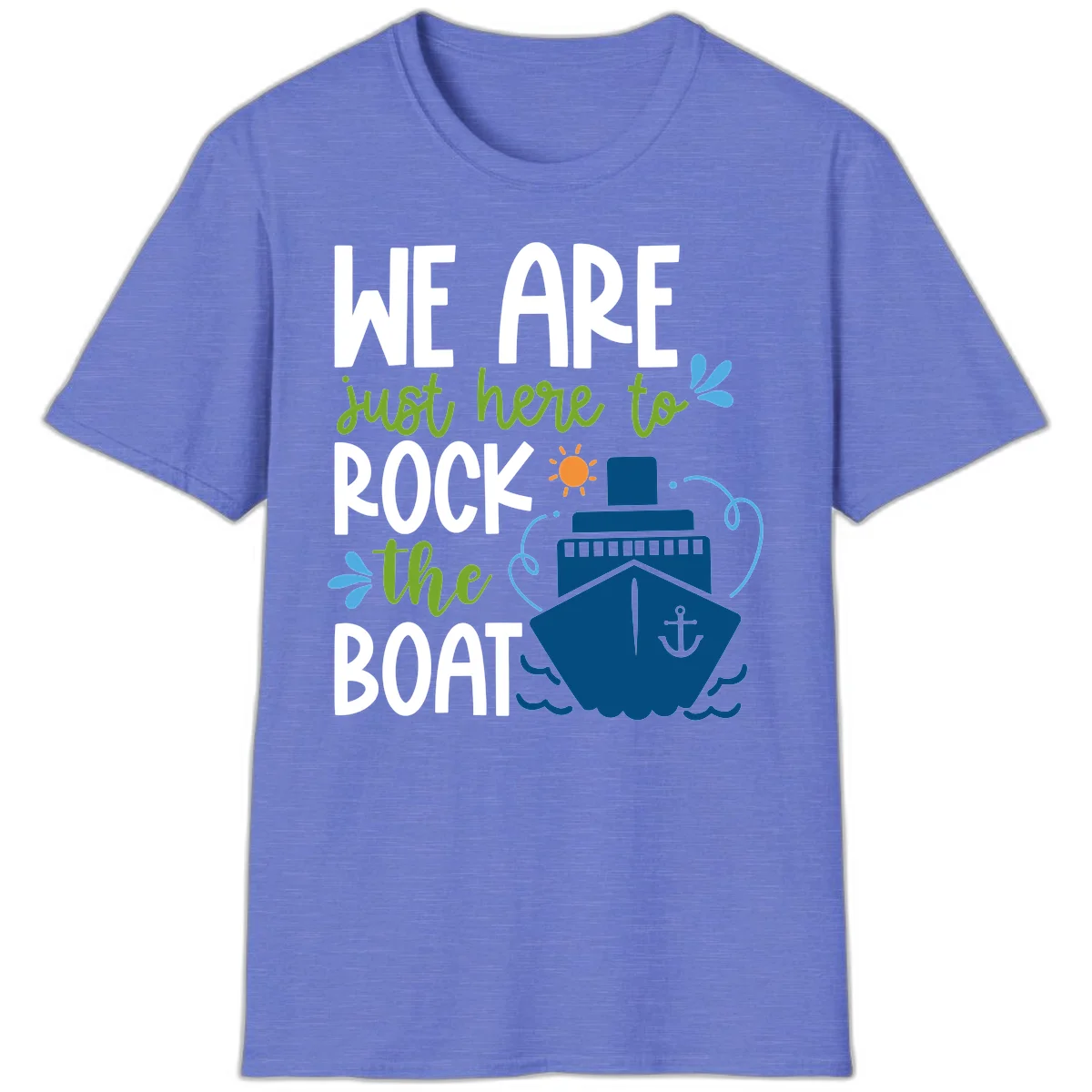 We Are Just Here To Rock The Boat T-Shirt in Heather Royal