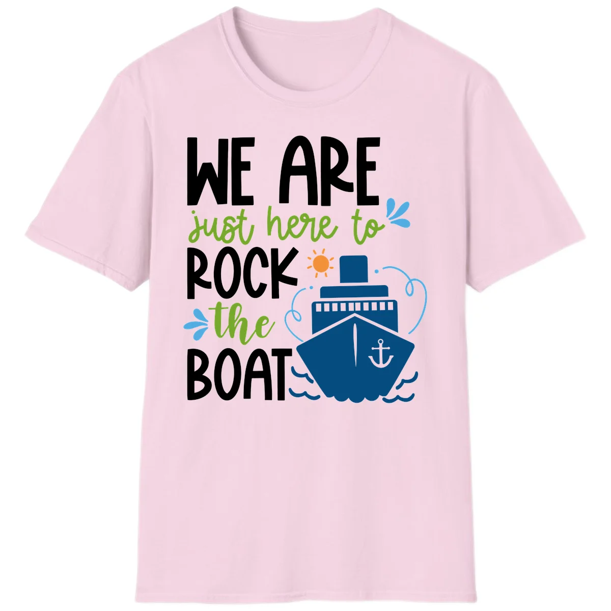 We Are Just Here To Rock The Boat T-Shirt in Light Pink