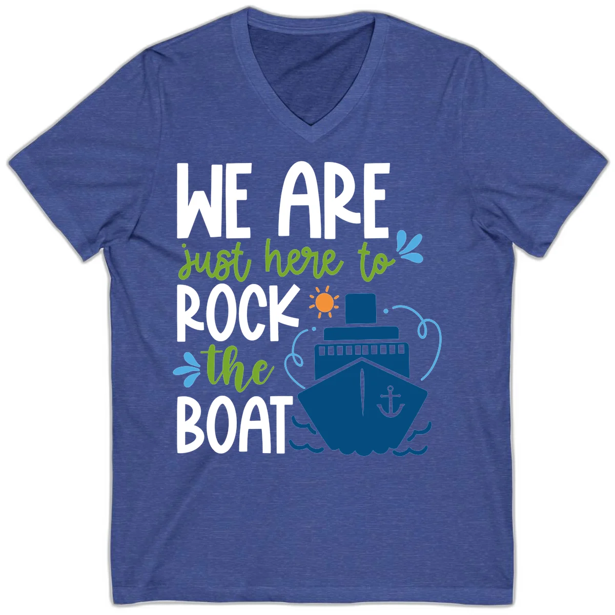 We Are Just Here To Rock The Boat V-Neck in Heather True Royal