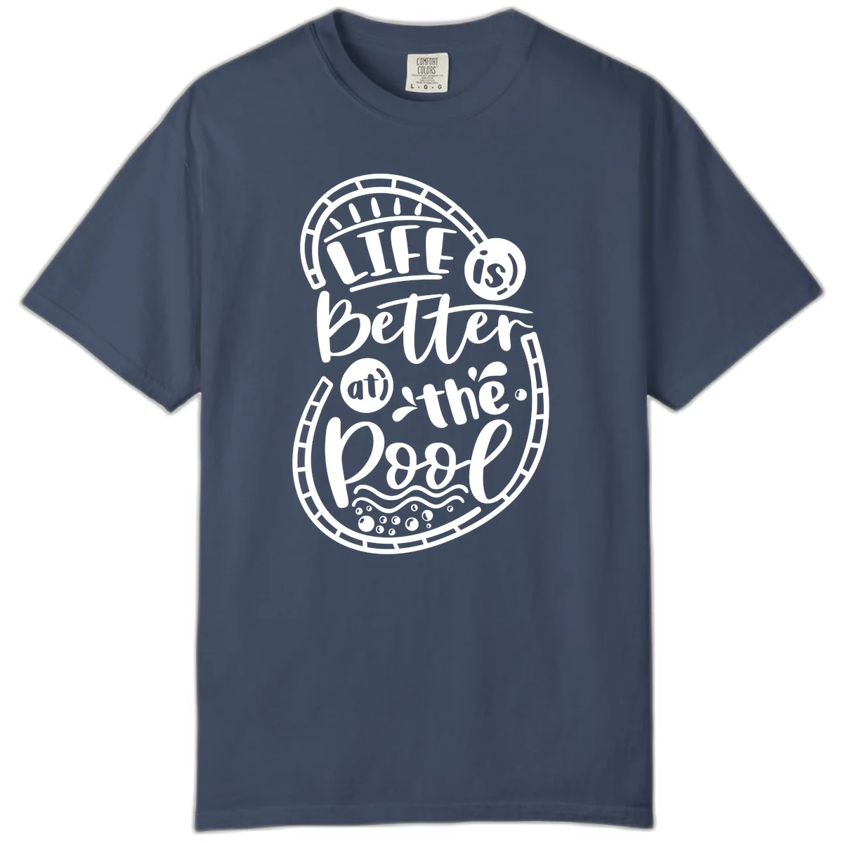 Life Is Better At The Pool Comfort Color in Midnight