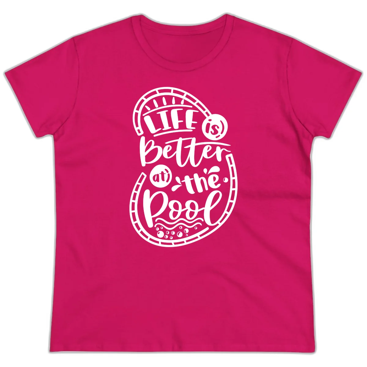 Life Is Better At The Pool Ladies Tee in Heliconia