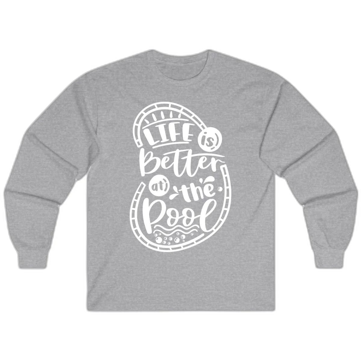 Life Is Better At The Pool Long Sleeve in Sport Grey