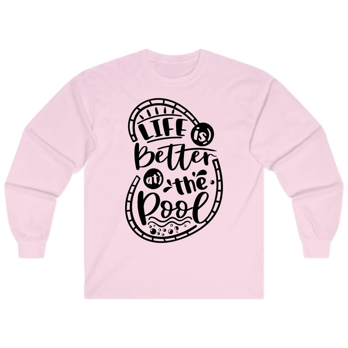 Life Is Better At The Pool Long Sleeve in Light Pink