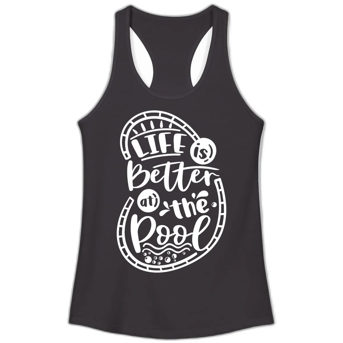 Life Is Better At The Pool Ladies Tank in Black