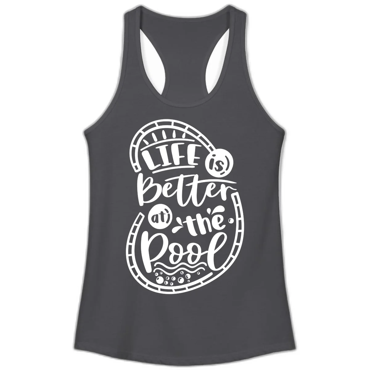 Life Is Better At The Pool Ladies Tank in Solid Dark Gray