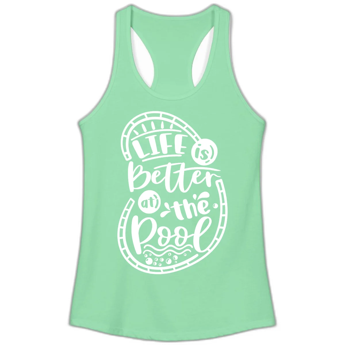 Life Is Better At The Pool Ladies Tank in Solid Mint