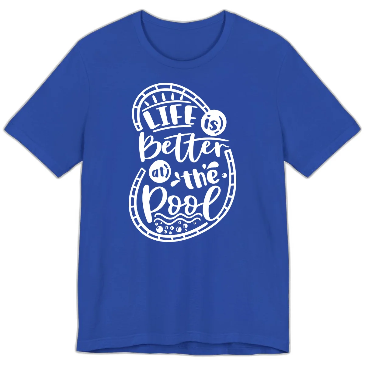 Life Is Better At The Pool Premium T-Shirt in True Royal