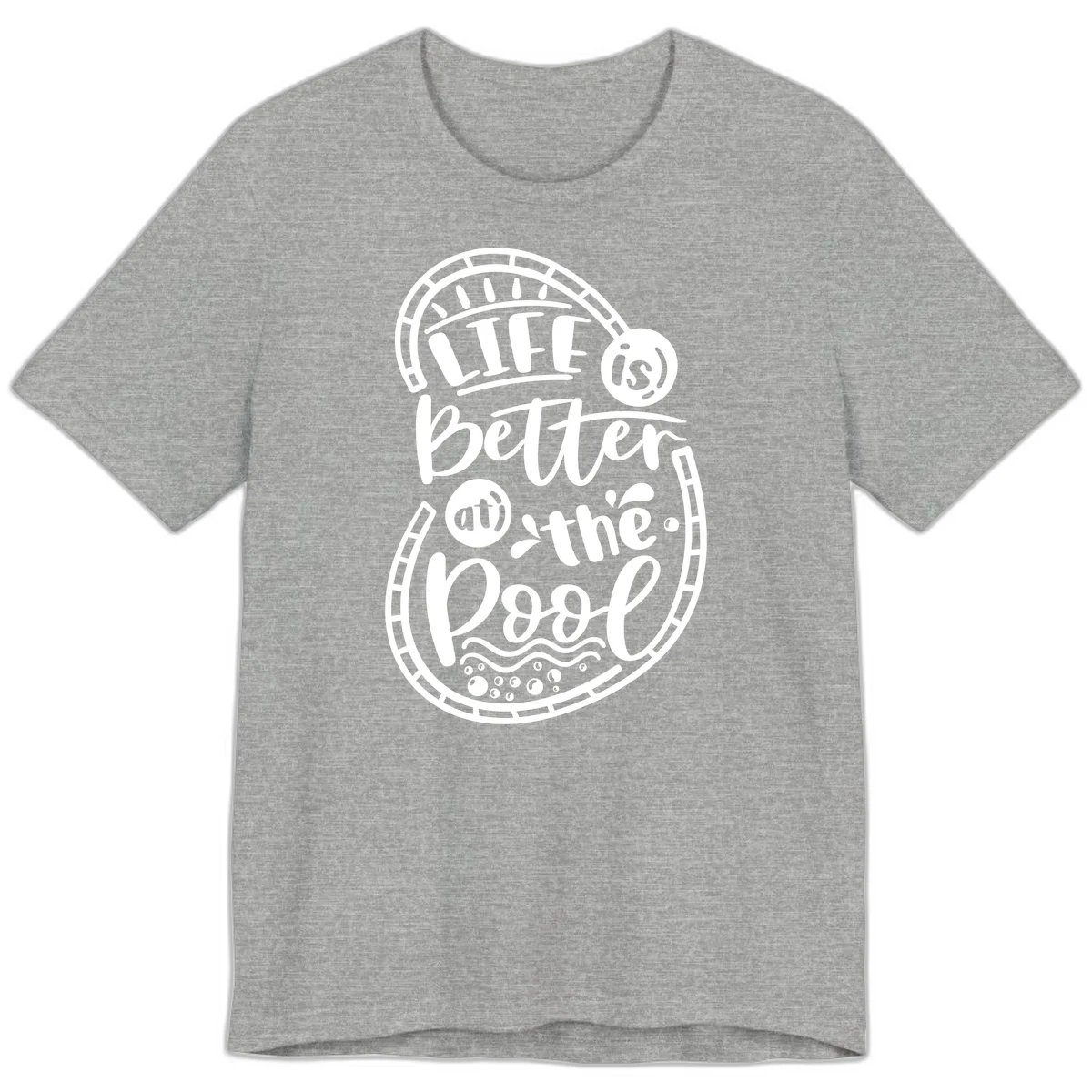 Life Is Better At The Pool Premium T-Shirt in Athletic Heather