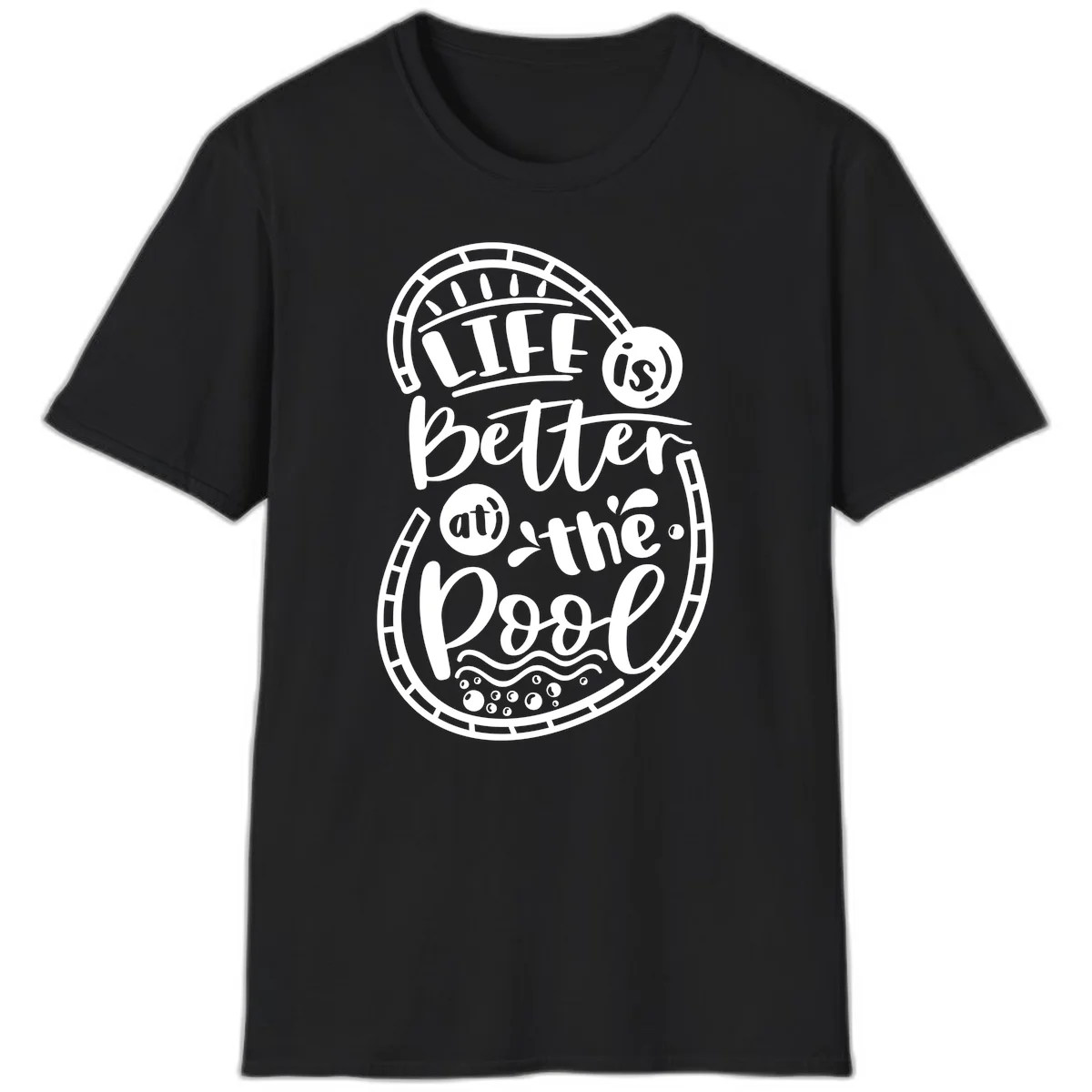 Life Is Better At The Pool T-Shirt in Black