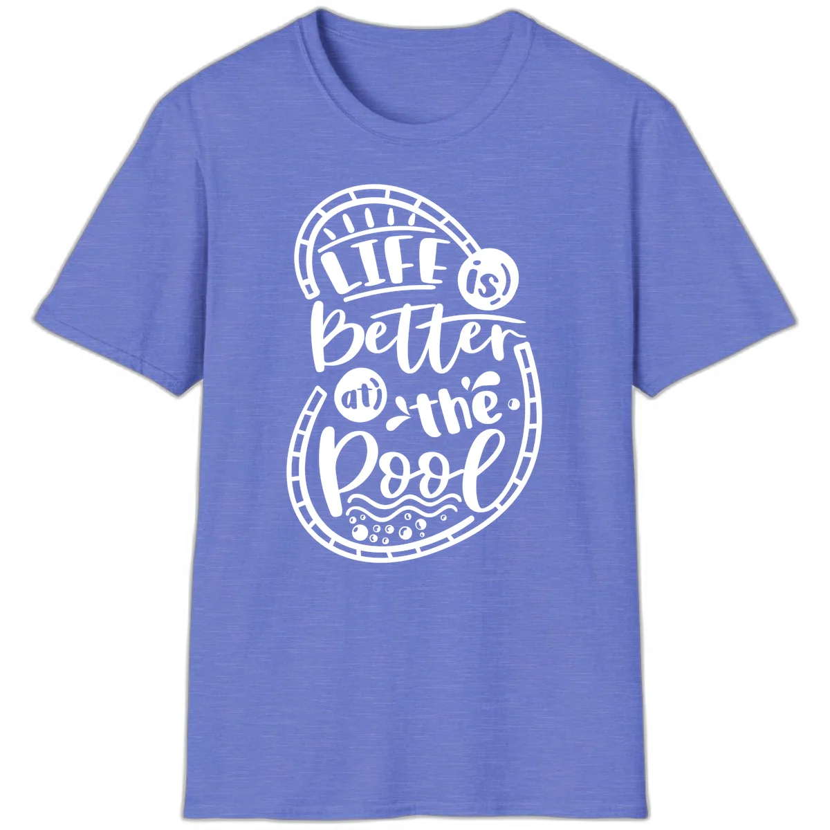 Life Is Better At The Pool T-Shirt in Heather Royal