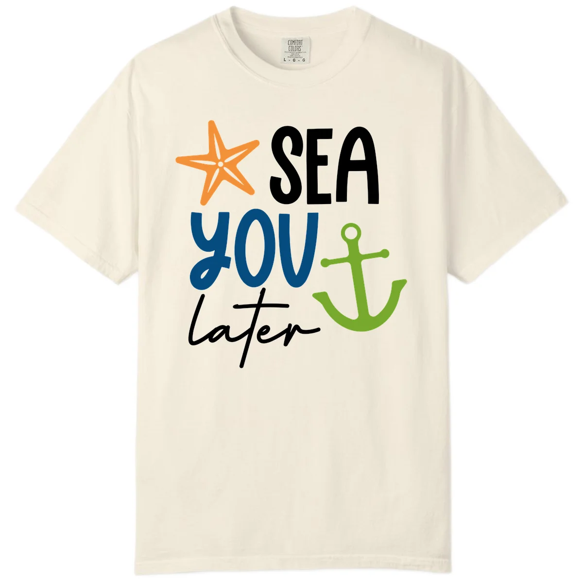 Sea You Later Cruise Anchor Comfort Color in Ivory