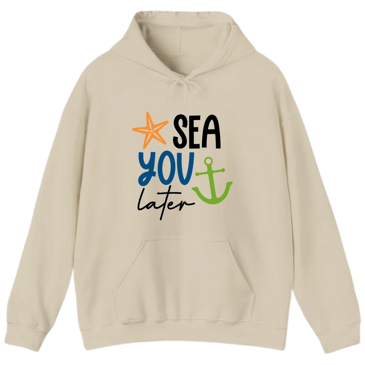 Sea You Later Cruise Anchor Hoodie in Sand