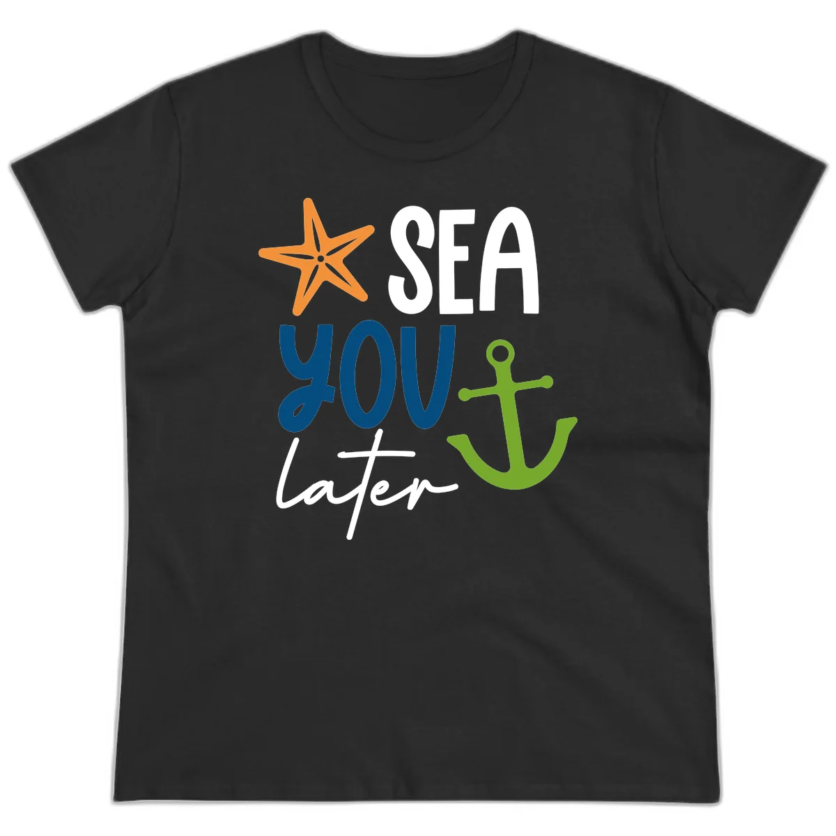 Sea You Later Cruise Anchor Ladies Tee in Black