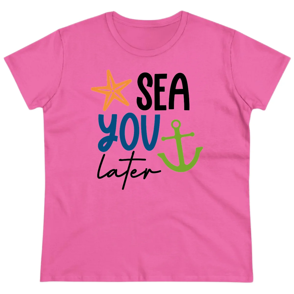 Sea You Later Cruise Anchor Ladies Tee in Azalea