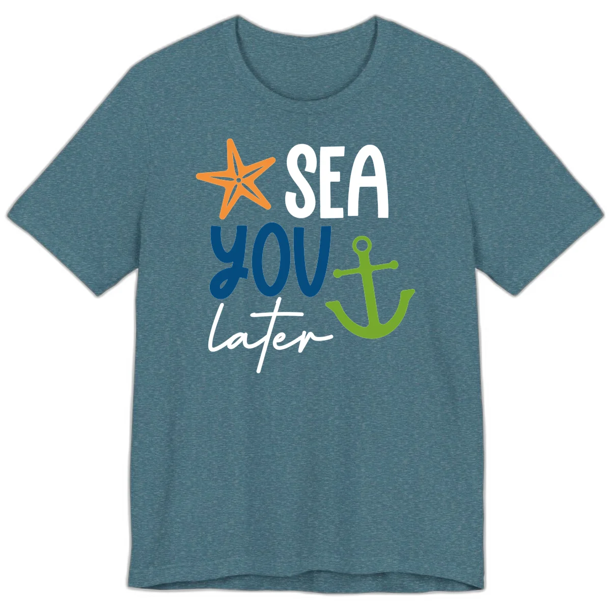 Sea You Later Cruise Anchor Premium T-Shirt in Heather Deep Teal