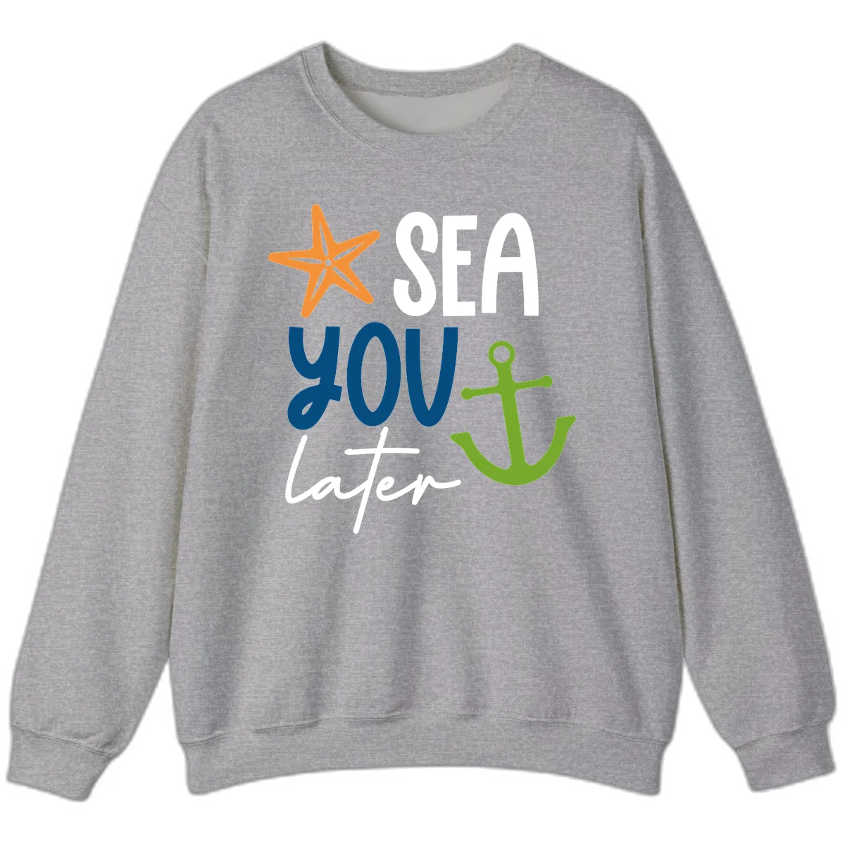 Sea You Later Cruise Anchor Sweatshirt in Sport Grey