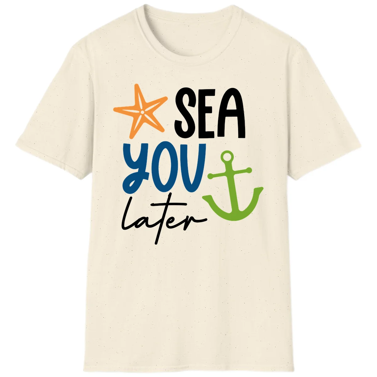 Sea You Later Cruise Anchor T-Shirt in Natural