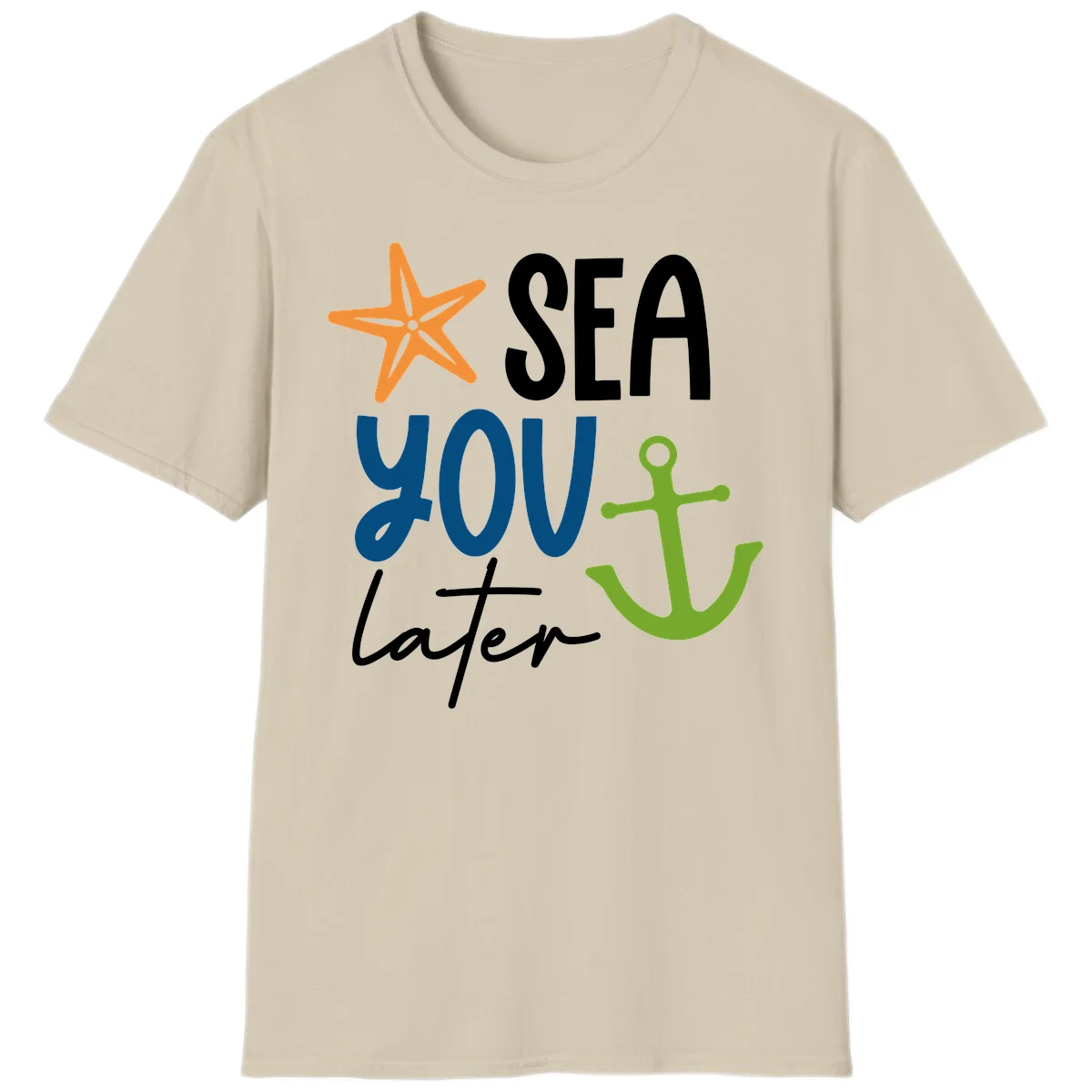 Sea You Later Cruise Anchor T-Shirt in Sand