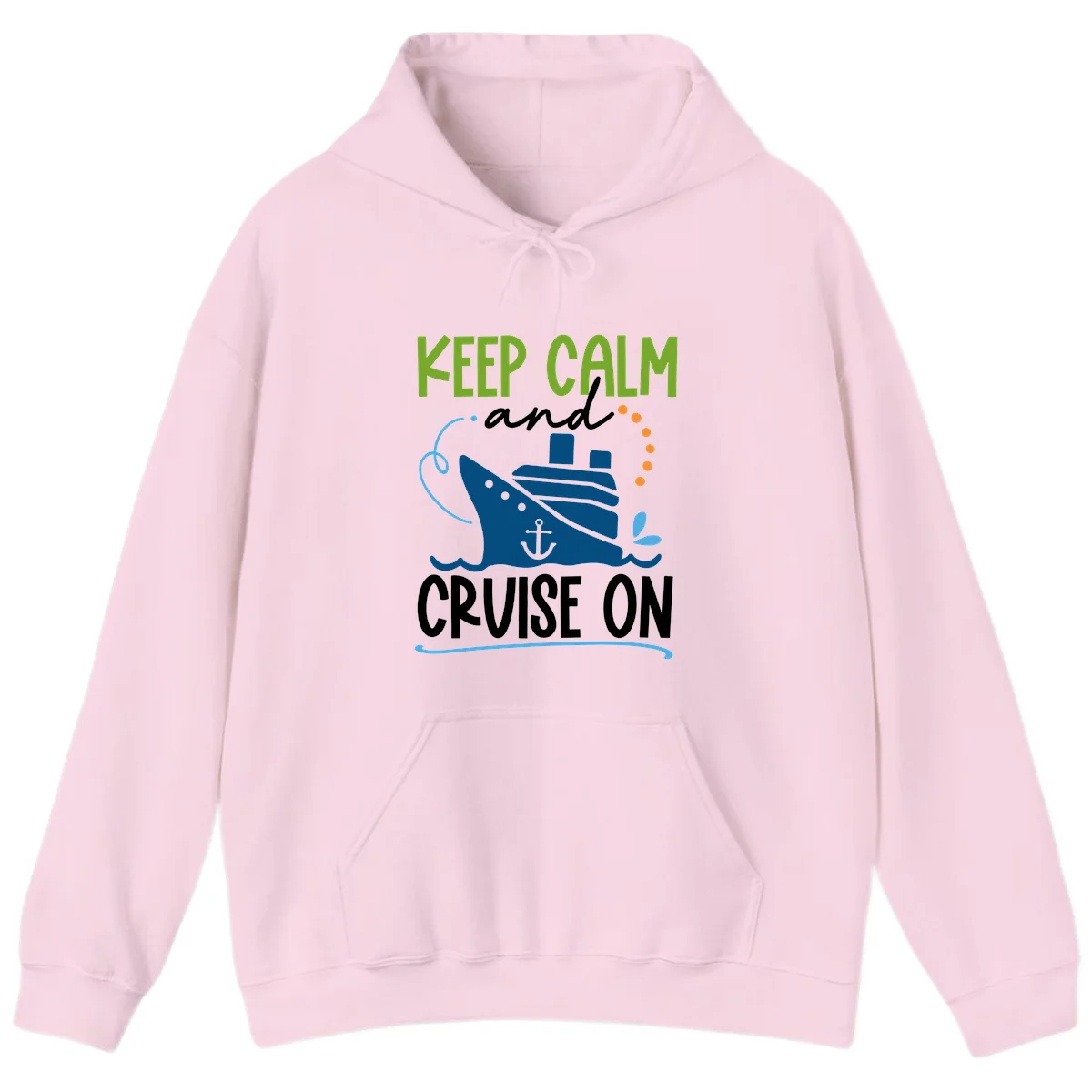 Keep Calm and Cruise On Funny Nautical Hoodie in Light Pink