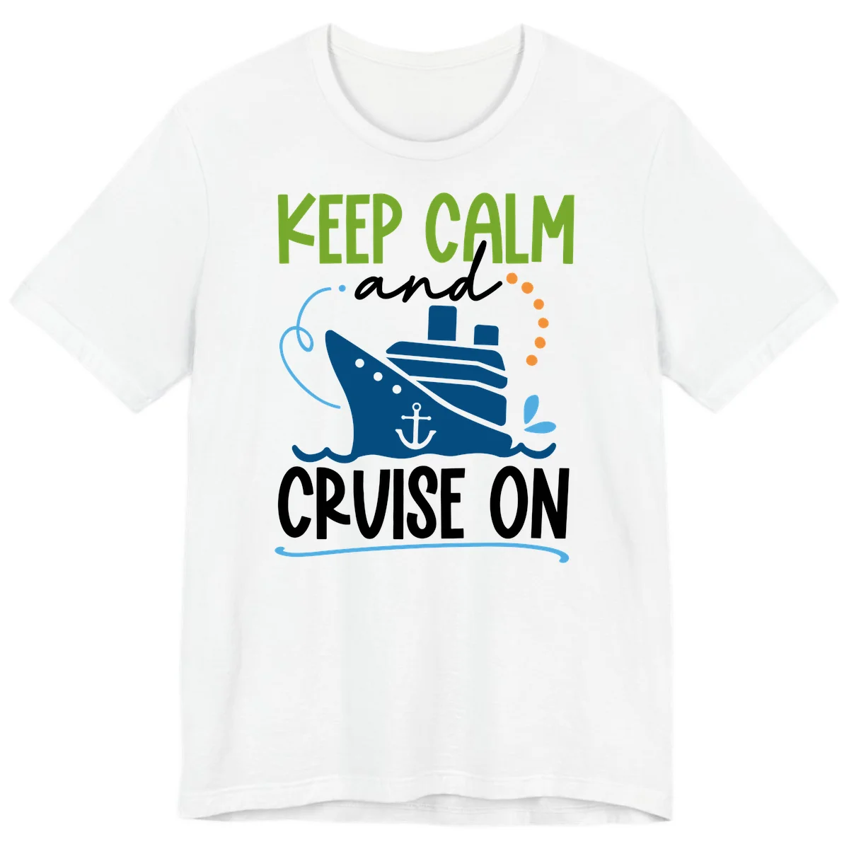 Keep Calm and Cruise On Premium T-Shirt in White