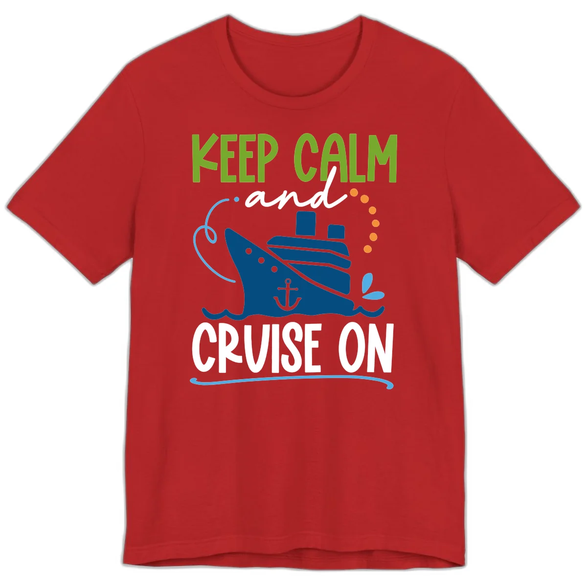 Keep Calm and Cruise On Premium T-Shirt in Red