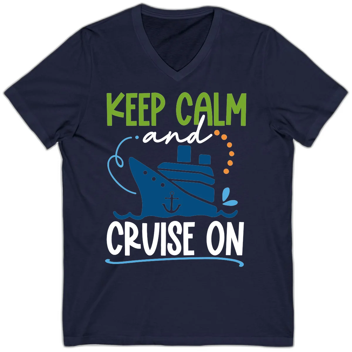 Keep Calm and Cruise On Nautical V-Neck Tee in Navy