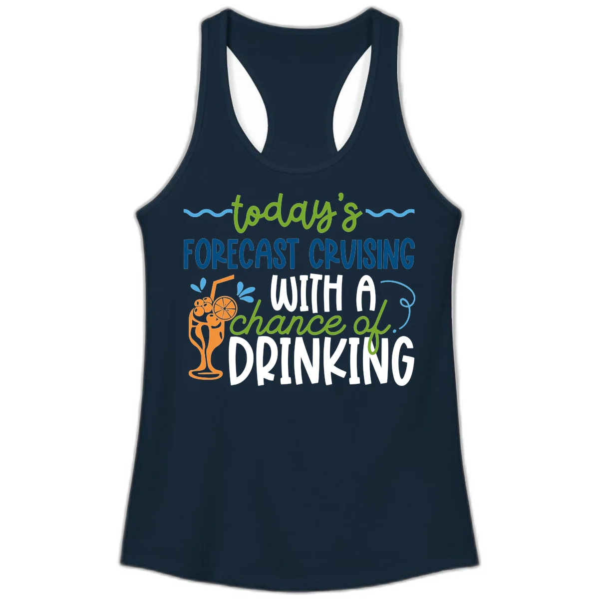 Today's Forecast Cruising With A Chance Of Drinking Ladies Tank in Solid Midnight Navy
